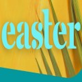 Easter Sunday Morning Service